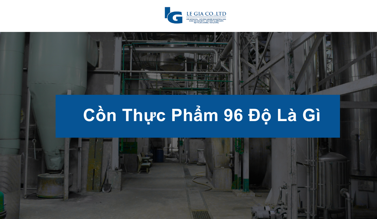 Cồn Thực Phẩm 96 Độ