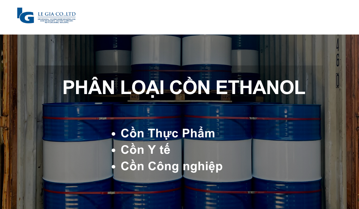 Phân loại cồn ethanol