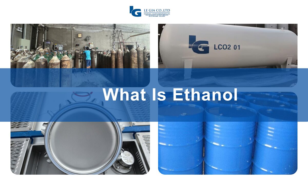 What is ethanol