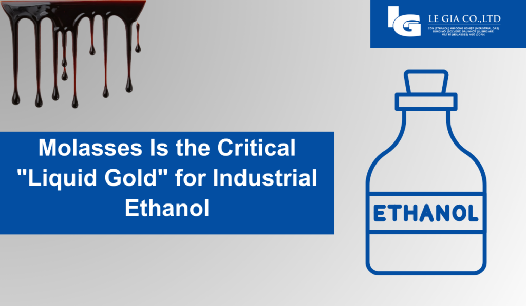 Molasses the Critical Liquid Gold for Industrial Ethanol