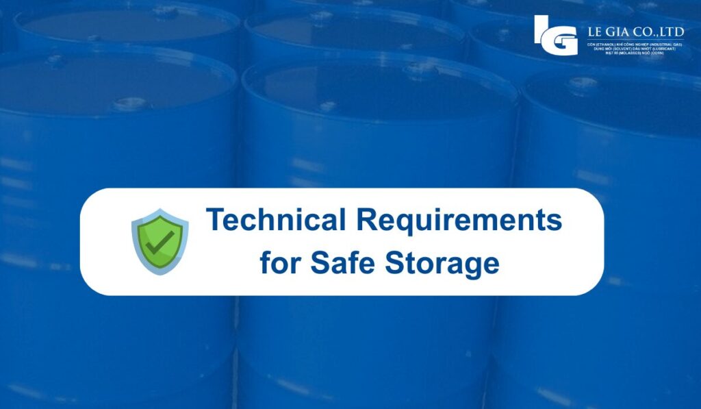 Technical Requirements for Safe Storage?