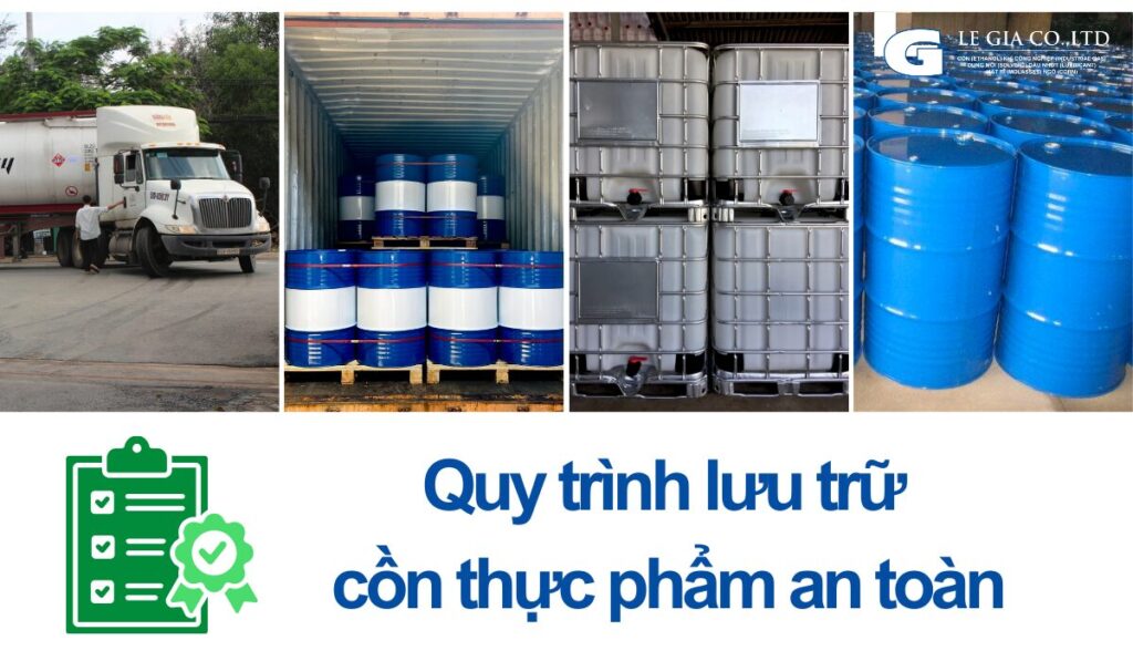 Quy trình lưu trữ cồn thực phẩm an toàn 