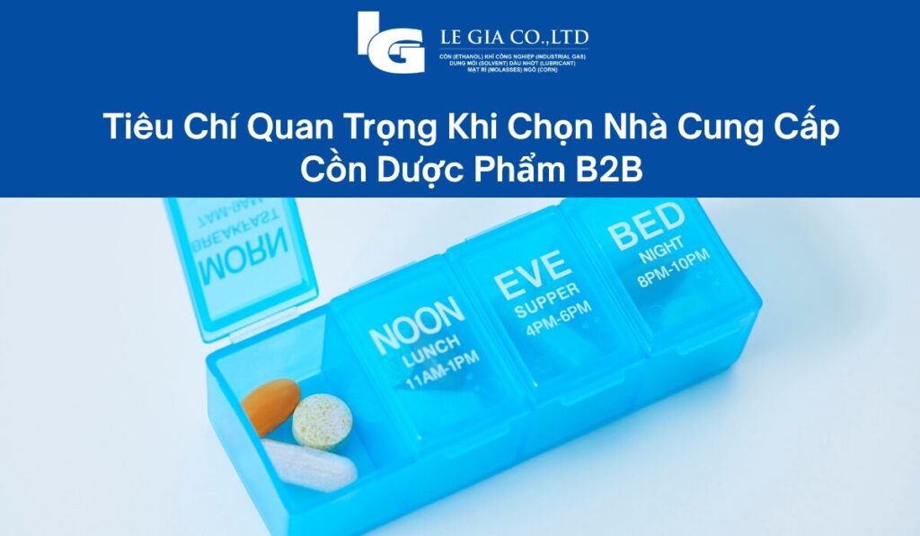 tieu-chi-quang-trong-khi-chon-nha-cung-cap-con-duoc-pham-b2b