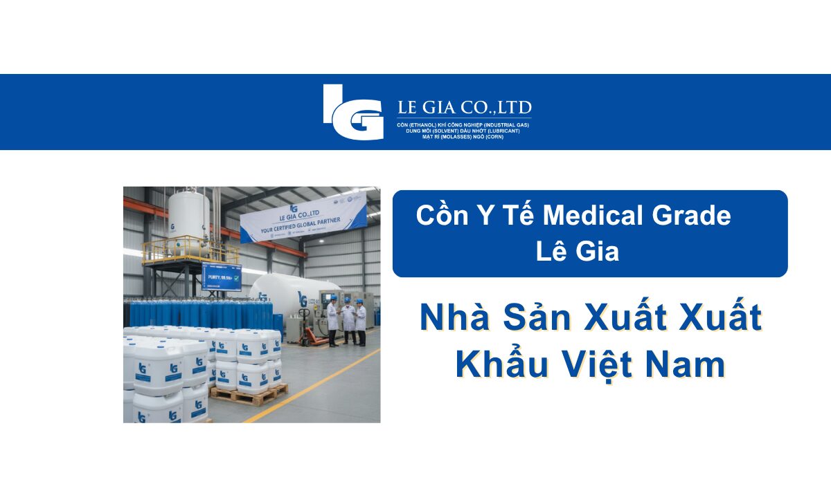 Cồn Y Tế Medical Grade Lê Gia
