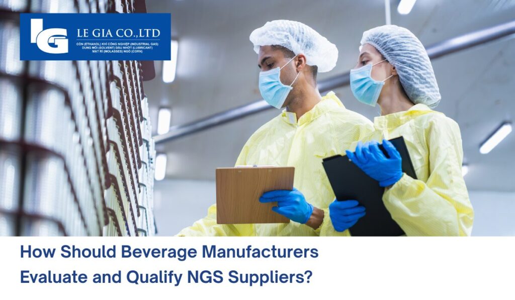 How Should Beverage Manufacturers Evaluate and Qualify NGS Suppliers