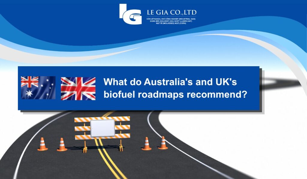 Australia and UK biofuel roadmaps recommend
